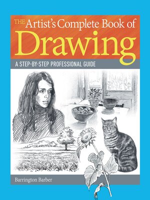 cover image of The Artist's Complete Book of Drawing